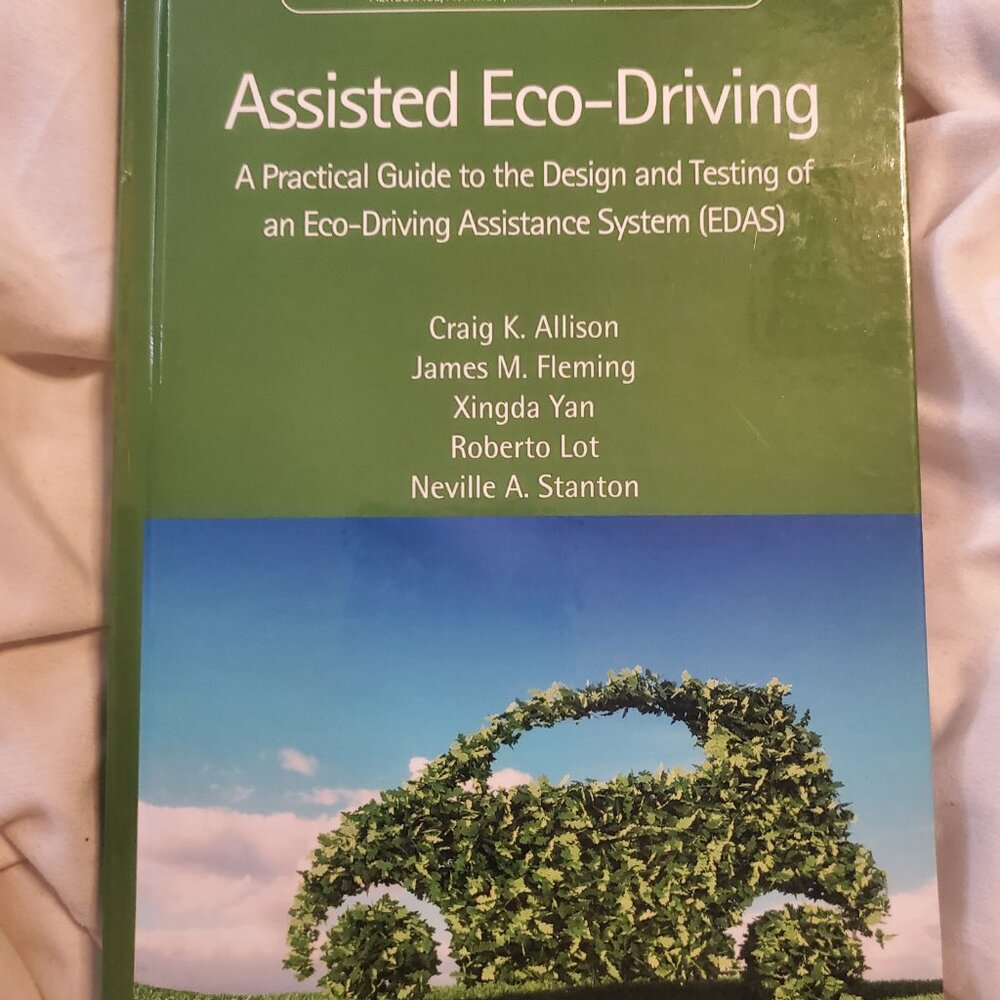 Assisted Eco-Driving: A Practical Guide to the Design and Testing of an Eco-Driv